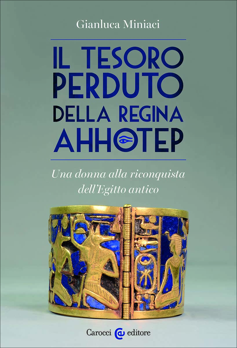 Il tesoro perduto della regina ahhotep